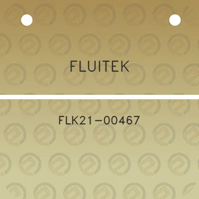 fluitek-flk21-00467