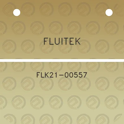 fluitek-flk21-00557