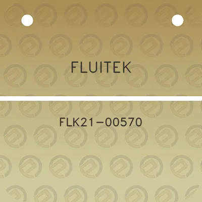 fluitek-flk21-00570