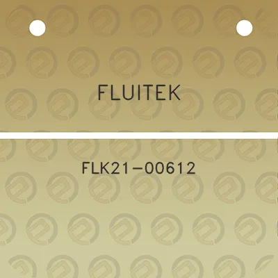 fluitek-flk21-00612