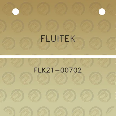 fluitek-flk21-00702