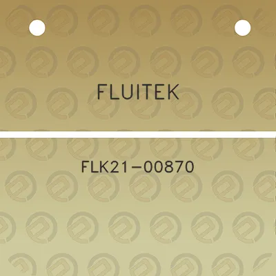 fluitek-flk21-00870