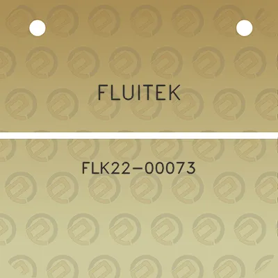 fluitek-flk22-00073