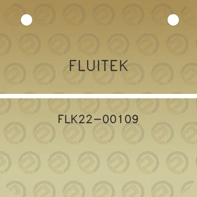 fluitek-flk22-00109