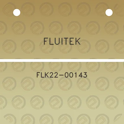 fluitek-flk22-00143