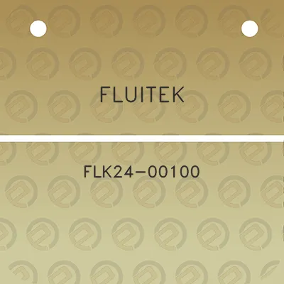 fluitek-flk24-00100