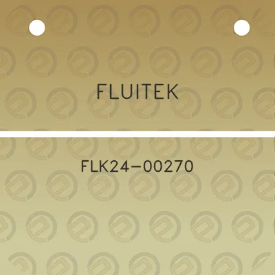 fluitek-flk24-00270