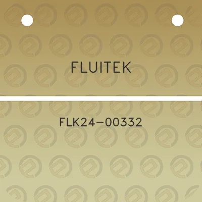 fluitek-flk24-00332