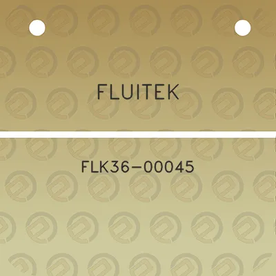 fluitek-flk36-00045