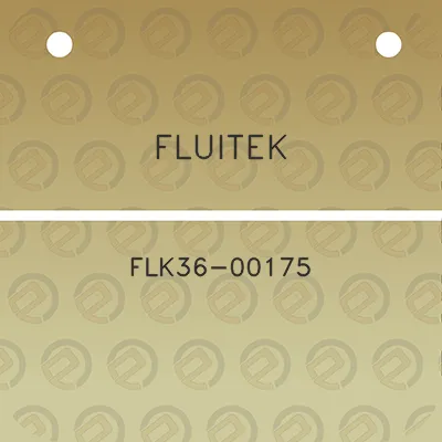 fluitek-flk36-00175