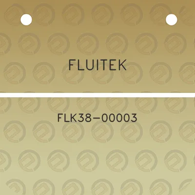 fluitek-flk38-00003