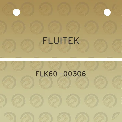 fluitek-flk60-00306