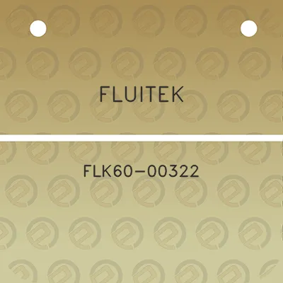 fluitek-flk60-00322