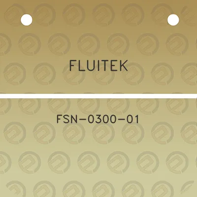 fluitek-fsn-0300-01