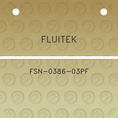 fluitek-fsn-0386-03pf