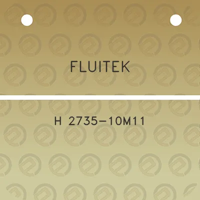 fluitek-h-2735-10m11