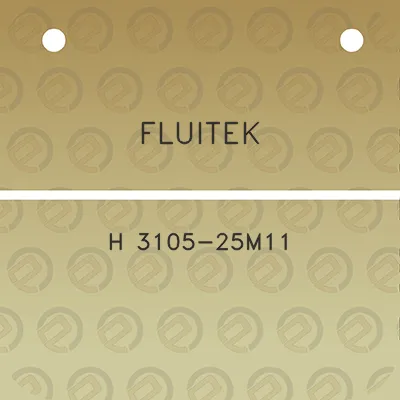 fluitek-h-3105-25m11