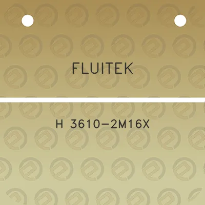 fluitek-h-3610-2m16x