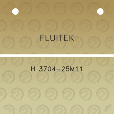 fluitek-h-3704-25m11