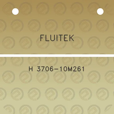 fluitek-h-3706-10m261