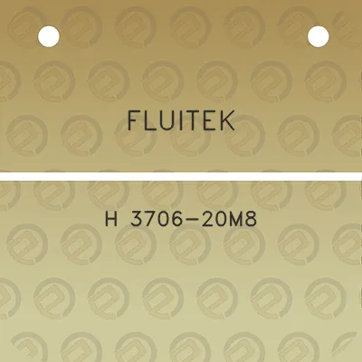 fluitek-h-3706-20m8