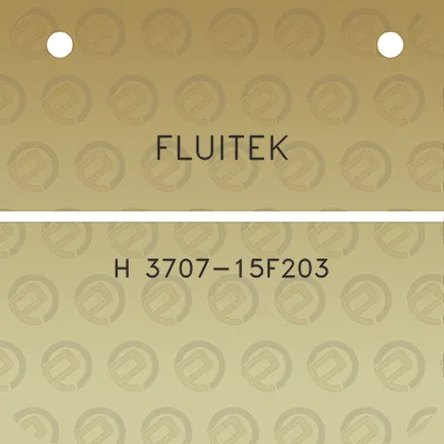 fluitek-h-3707-15f203