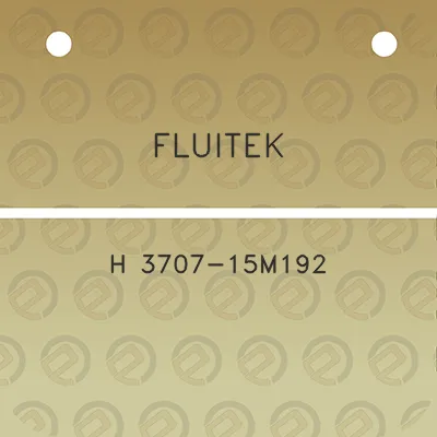 fluitek-h-3707-15m192