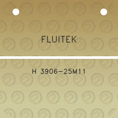 fluitek-h-3906-25m11