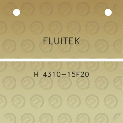 fluitek-h-4310-15f20