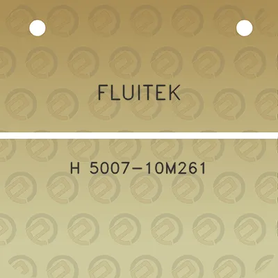 fluitek-h-5007-10m261