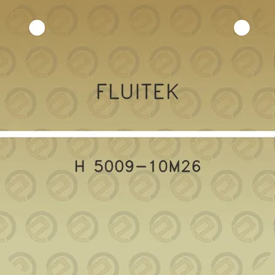 fluitek-h-5009-10m26