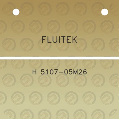 fluitek-h-5107-05m26