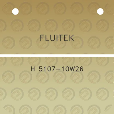 fluitek-h-5107-10w26