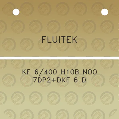 fluitek-kf-6400-h10b-noo-7dp2dkf-6-d