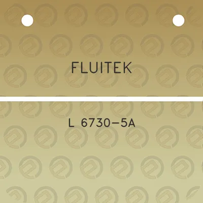 fluitek-l-6730-5a