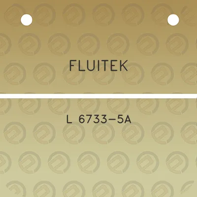 fluitek-l-6733-5a