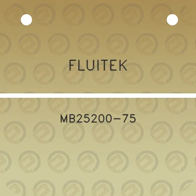 fluitek-mb25200-75