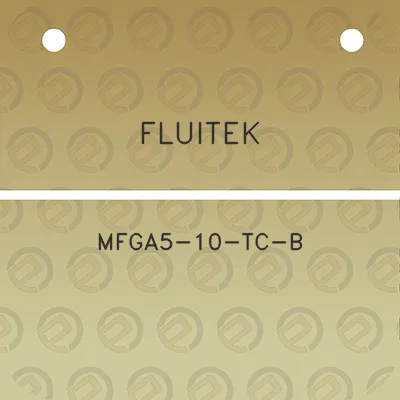 fluitek-mfga5-10-tc-b