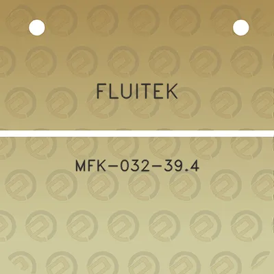 fluitek-mfk-032-394