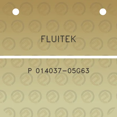 fluitek-p-014037-05g63