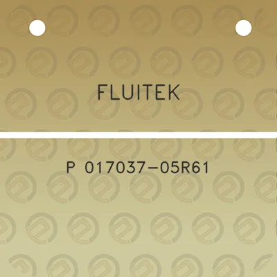 fluitek-p-017037-05r61