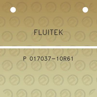 fluitek-p-017037-10r61