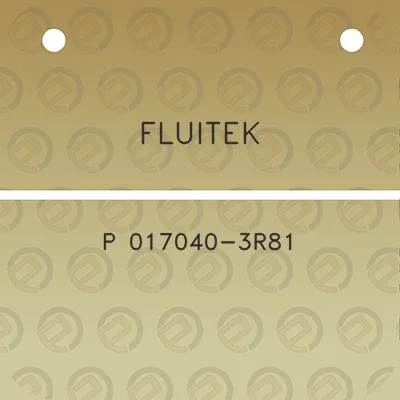 fluitek-p-017040-3r81