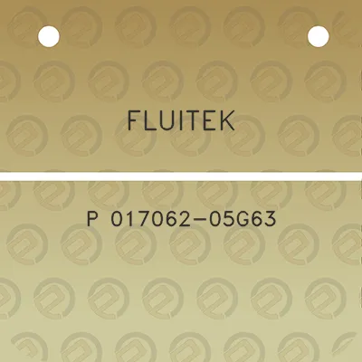 fluitek-p-017062-05g63