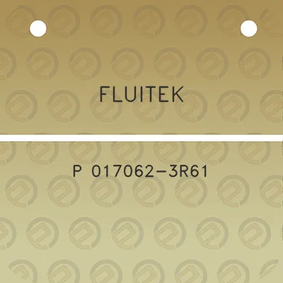 fluitek-p-017062-3r61