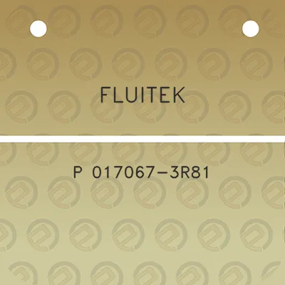 fluitek-p-017067-3r81