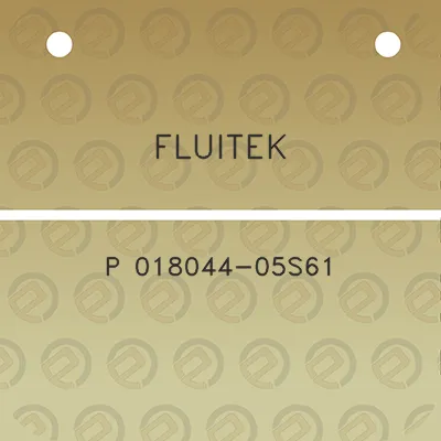 fluitek-p-018044-05s61