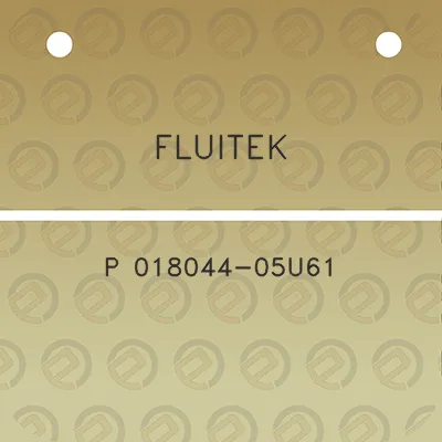 fluitek-p-018044-05u61