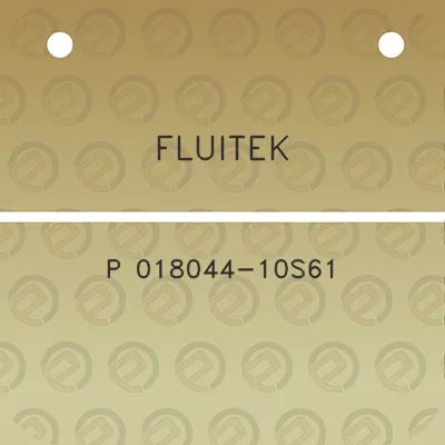 fluitek-p-018044-10s61