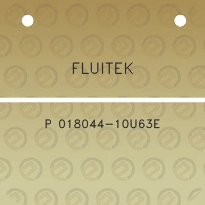 fluitek-p-018044-10u63e